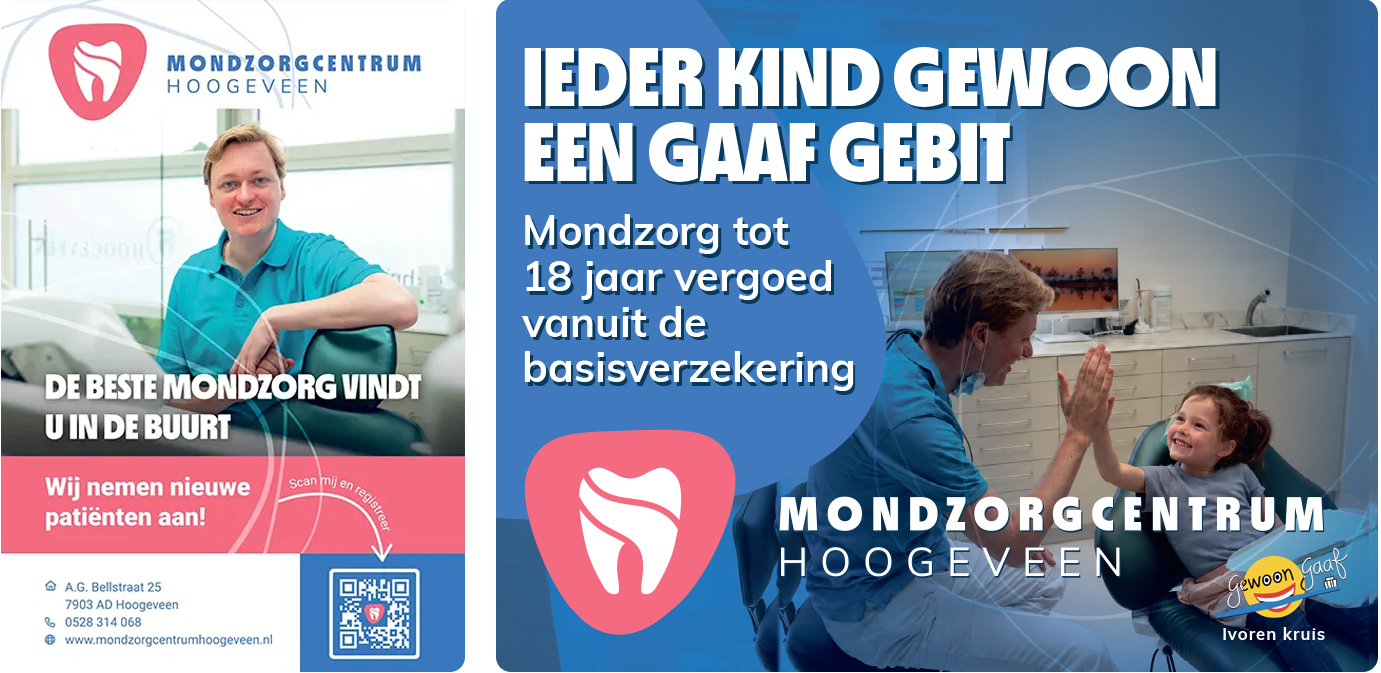 Campagne-uiting voor Mondzorgcentrum Hoogeveen met regionale patiëntwerving